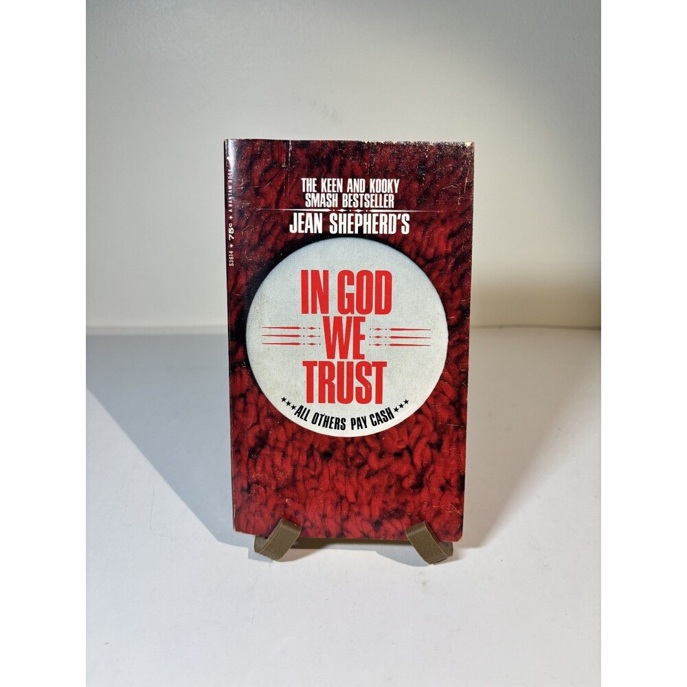 In God We Trust: All Others Pay Cash by Jean Shepherd 1967 PB 1st Bantam Ed
